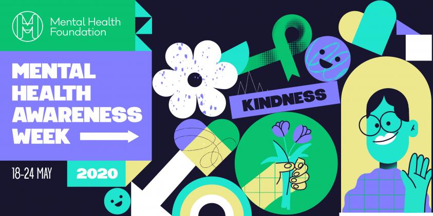 Be kind to yourself and others this Mental Health Awareness Week