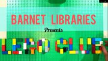 Barnet libraries online LEGO club